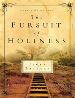 The pursuit of holiness by Jerry Bridges (1).pdf